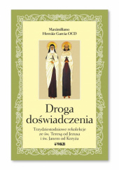 Okładka książki Droga Doświadczenia Maximiliano Herráiz OCD