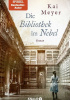 Okładka książki Die Bibliothek im Nebel Kai Meyer