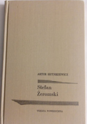 Okładka książki Stefan Żeromski Artur Hutnikiewicz