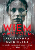 Okładka książki Wiem o wszystkim Aleksandra Śmigielska