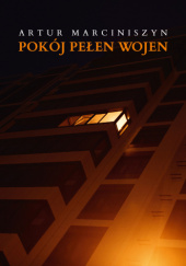 Pokój pełen wojen