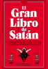 Okładka książki El gran libro de Satán: Los mejores relatos, ensayos y poemas de la literatura maligna universal Joan Aiken,&nbsp;Dante Alighieri,&nbsp;Azahara Alonso,&nbsp;Clive Barker,&nbsp;Jazmina Barrera,&nbsp;Charles Baudelaire,&nbsp;Max Beerbohm,&nbsp;Noah Benalal,&nbsp;Rosa Berbel,&nbsp;Emily Berry,&nbsp;Holly Black,&nbsp;María Bonete Escoto,&nbsp;Ray Bradbury,&nbsp;Michaił Bułhakow,&nbsp;Michael Chabon,&nbsp;Liliana Colanzi,&nbsp;Meryem El Mehdati,&nbsp;Laura Fernández,&nbsp;Ana Flecha Marco,&nbsp;Neil Gaiman,&nbsp;Beatriz García Guirado,&nbsp;Rebeca González Izquierdo,&nbsp;Belén Gopegui,&nbsp;Camilla Grudova,&nbsp;Constanza Gutiérrez,&nbsp;Nathaniel Hawthorne,&nbsp;Shirley Jackson,&nbsp;Kelly Link,&nbsp;Sara Mesa,&nbsp;John Milton,&nbsp;Grace Morales,&nbsp;Sharon Olds,&nbsp;Verónica Pazos,&nbsp;Sofía Rhei,&nbsp;Camino Román,&nbsp;Tamara Romero,&nbsp;Karen Russell,&nbsp;Samanta Schweblin,&nbsp;Irene Solà,&nbsp;Laura Tejada,&nbsp;Fernanda Trías,&nbsp;Mark Twain,&nbsp;Elisa Victoria
