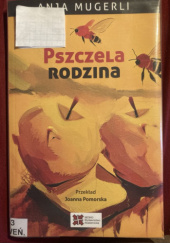 Okładka książki Pszczela rodzina Anja Mugerli