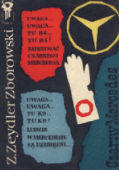 Okładka książki Czarny mercedes autora Zygmunt Zeydler-Zborowski, 