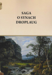 Okładka książki Saga o synach Droplaug autor nieznany