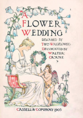 Okładka książki A Flower Wedding Walter Crane