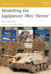 Okładka książki Modelling the Jagdpanzer 38(t) 'Hetzer' Gary Edmundson