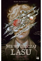 Okładka książki Nie wpuszczaj lasu C.G. Drews