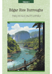 Okładka książki Tarzan i klejnoty Oparu Edgar Rice Burroughs