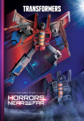 Okładka książki Transformers: Horrors Near and Far Brian Ruckley