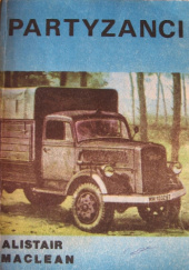 Okładka książki Partyzanci Alistair MacLean