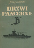 Okładka książki Drzwi pancerne "B" Jerzy Lutowski