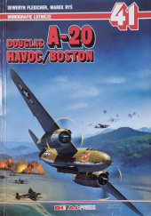 Okładka książki Douglas A-20 Havoc/Boston Seweryn Fleischer,&nbsp;Marek Ryś
