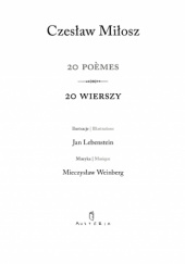 Okładka książki 20 poèmes. 20 wierszy Czesław Miłosz