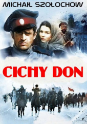 Okładka książki Cichy Don (Tom 1-4) Michaił Szołochow