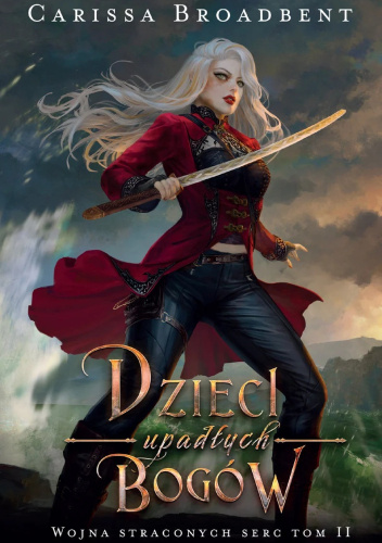 Okładki książek z cyklu Wojna Straconych Serc