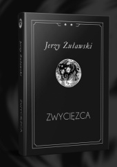 Okładka książki Zwycięzca Jerzy Żuławski