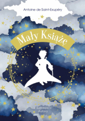 Okładka książki Mały Książę Antoine de Saint-Exupéry