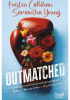 Okładka książki Outmatched Kristen Callihan,&nbsp;Samantha Young