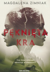 Okładka książki Pęknięta kra autora Magdalena Zimniak, 9788383297125