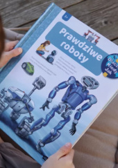 Okładka książki Prawdziwe roboty Andrea Erne