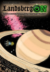 Okładka książki LandsbergOn 2(14)/2024 Sebastian Górny,&nbsp;Magdalena Kubacka,&nbsp;Joanna Łebkowska,&nbsp;Michał Narożniak,&nbsp;Krzysztof Poradziński,&nbsp;Redakcja magazynu LandsbergOn,&nbsp;Joanna Sekuła,&nbsp;Mariusz Sobkowiak,&nbsp;Jakub Stiller,&nbsp;Trenov Yurij Yaroslavovich,&nbsp;Kamila Zygmunt
