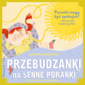 Okładka książki Przebudzanki na senne poranki Agata Dobkowska,&nbsp;Adrian Markowski