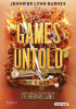 Okładka książki Games Untold. Miłość to władza Jennifer Lynn Barnes