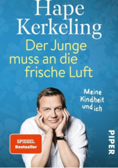 Okładka książki Der Junge muss an die frische Luft Hape Kerkeling