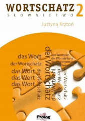 Okładka książki TESTE DEIN DEUTSCH. Wortschatz 2. Słownictwo 2 Justyna Krztoń