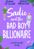 Okładka książki Sadie and the Bad Boy Billionaire Jenny Proctor,&nbsp;Emma St. Clair
