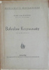 Okładka książki Bolesław Krzywousty. Zarys panowania Karol Maleczyński