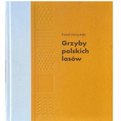 Okładka książki Grzyby polskich lasów Paweł Zarzyński