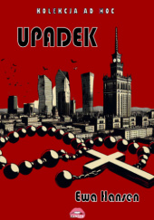 Okładka książki Upadek Ewa Hansen