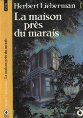 La Maison près du marais