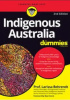 Okładka książki Indigenous Australia For Dummies Larissa Behrendt,&nbsp;Stan Grant