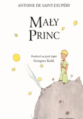 Okładka książki Mały Princ Antoine de Saint-Exupéry