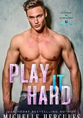 Okładka książki Play It Hard Michelle Hercules