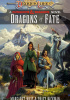 Okładka książki Dragons of Fate Tracy Hickman,&nbsp;Margaret Weis