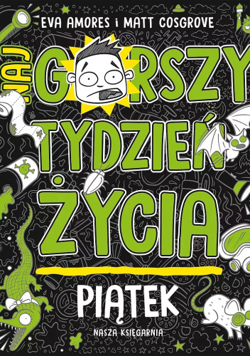 Okładki książek z cyklu Najgorszy tydzień życia