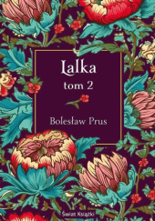 Okładka książki Lalka. Tom 2 Bolesław Prus