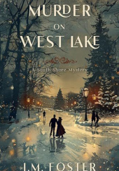 Okładka książki Murder on West Lake autora I. M. Foster, 