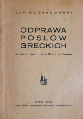 Okładka książki Odprawa posłów greckich Jan Kochanowski