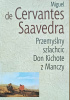 Okładka książki Przemyślny szlachcic Don Kichote z Manczy Miguel de Cervantes y Saavedra