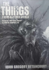 Okładka książki The Things from Another World John Gregory Betancourt