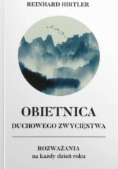 Okładka książki Obietnica duchowego zwycięstwa Reinhard Hirtler
