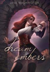 A Dream of Embers