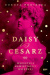 Daisy i cesarz. Wszystkie namiętności księżnej