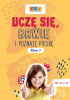 Okładka książki Uczę się, bawię i poznaję Polskę Justyna Bednarek,&nbsp;Beata Małgorzata Moniuszko,&nbsp;Iwona Tys,&nbsp;praca zbiorowa