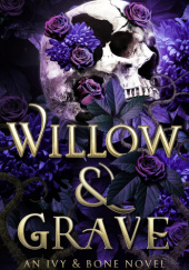 Okładka książki Willow & Grave R.L. Perez